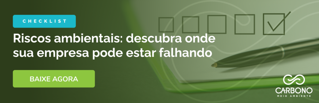 Descubra se sua empresa corre riscos ambientais
